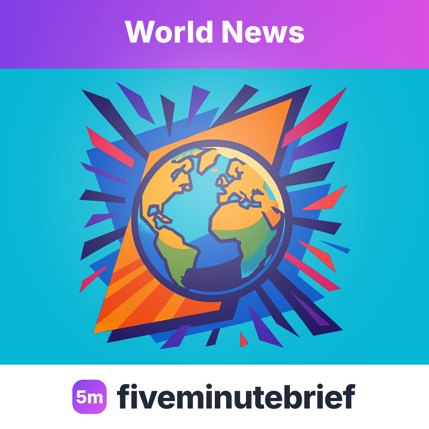 fiveminutebrief — World News